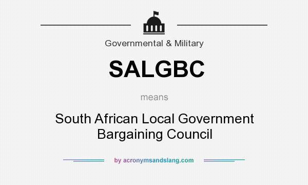 What does SALGBC mean? It stands for South African Local Government Bargaining Council