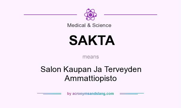 What does SAKTA mean? It stands for Salon Kaupan Ja Terveyden Ammattiopisto