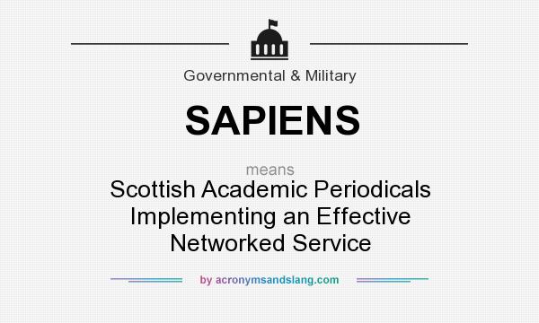 What does SAPIENS mean? It stands for Scottish Academic Periodicals Implementing an Effective Networked Service