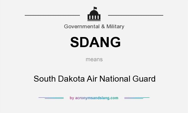 What does SDANG mean? It stands for South Dakota Air National Guard