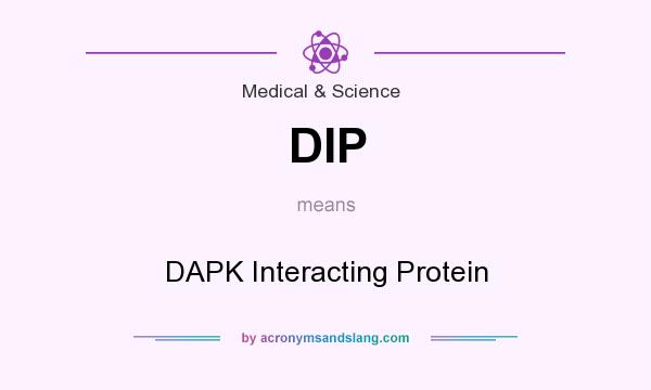 What does DIP mean? It stands for DAPK Interacting Protein