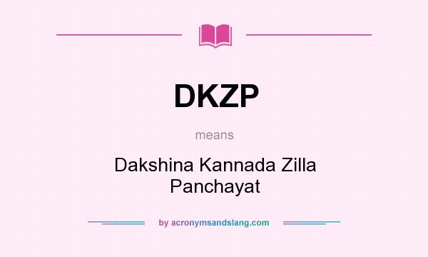 What does DKZP mean? It stands for Dakshina Kannada Zilla Panchayat