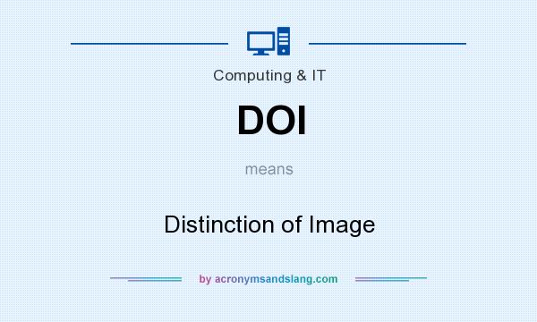 What does DOI mean? It stands for Distinction of Image