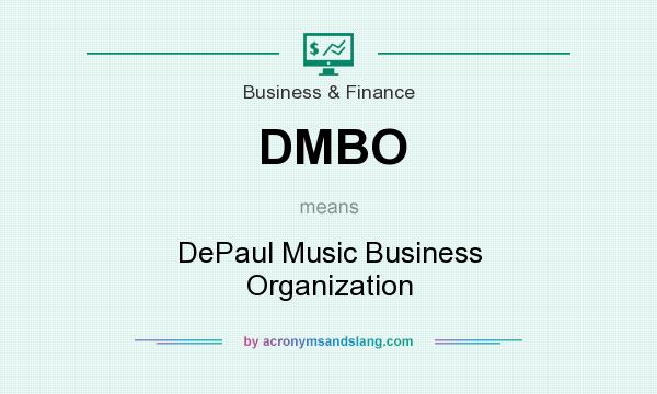 What does DMBO mean? It stands for DePaul Music Business Organization