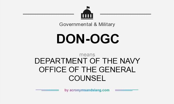 What does DON-OGC mean? It stands for DEPARTMENT OF THE NAVY OFFICE OF THE GENERAL COUNSEL
