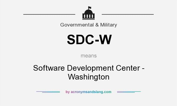 What does SDC-W mean? It stands for Software Development Center - Washington
