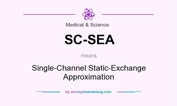 What does SC-SEA mean? It stands for Single-Channel Static-Exchange Approximation