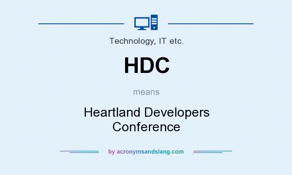 What does HDC mean? It stands for Heartland Developers Conference