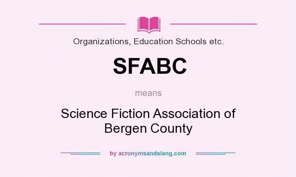 What does SFABC mean? It stands for Science Fiction Association of Bergen County
