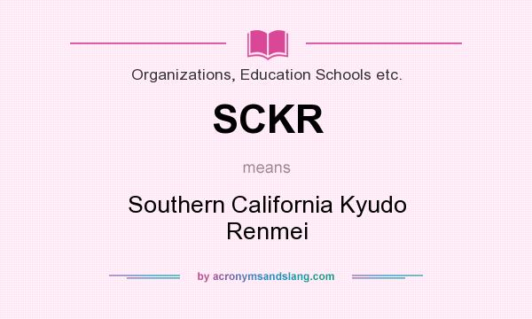 What does SCKR mean? It stands for Southern California Kyudo Renmei