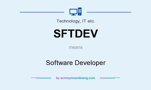 What does SFTDEV mean? It stands for Software Developer