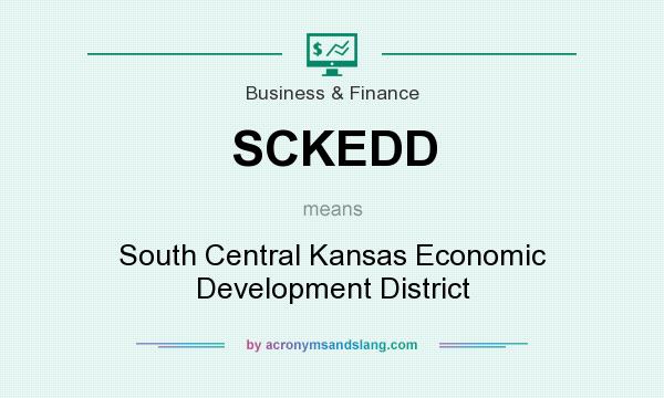 What does SCKEDD mean? It stands for South Central Kansas Economic Development District