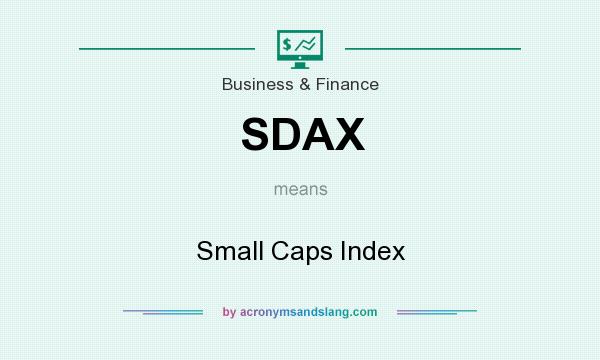 What does SDAX mean? It stands for Small Caps Index