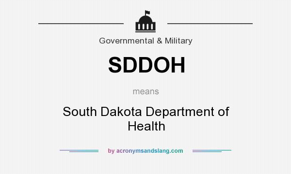 What does SDDOH mean? It stands for South Dakota Department of Health