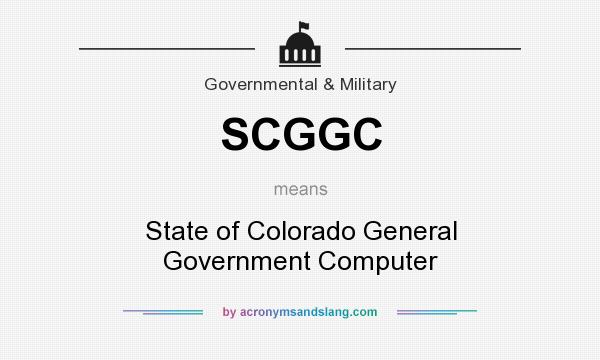 What does SCGGC mean? It stands for State of Colorado General Government Computer
