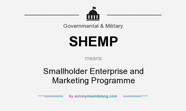 What does SHEMP mean? It stands for Smallholder Enterprise and Marketing Programme