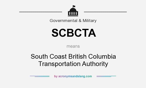 What does SCBCTA mean? It stands for South Coast British Columbia Transportation Authority