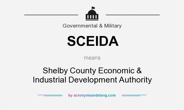 What does SCEIDA mean? It stands for Shelby County Economic & Industrial Development Authority