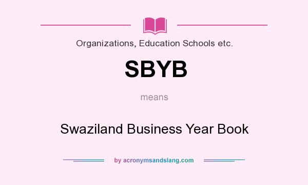 What does SBYB mean? It stands for Swaziland Business Year Book