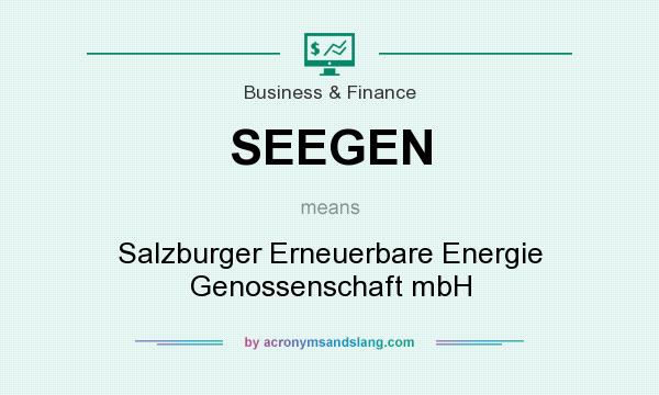 What does SEEGEN mean? It stands for Salzburger Erneuerbare Energie Genossenschaft mbH