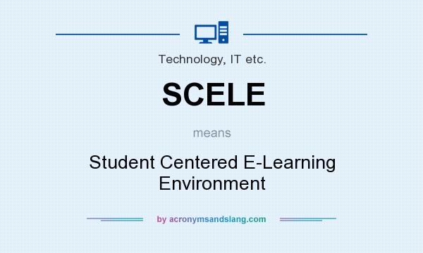What does SCELE mean? It stands for Student Centered E-Learning Environment