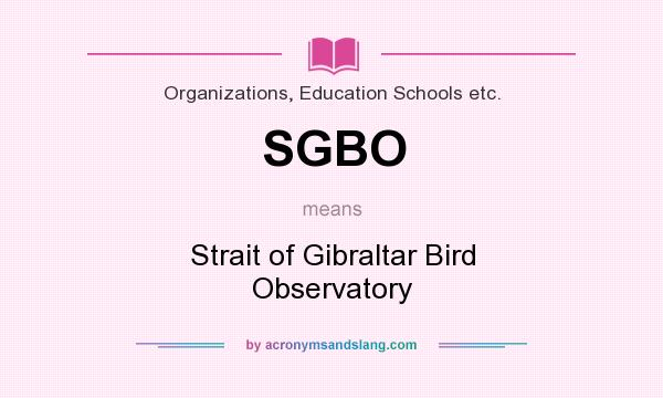 What does SGBO mean? It stands for Strait of Gibraltar Bird Observatory