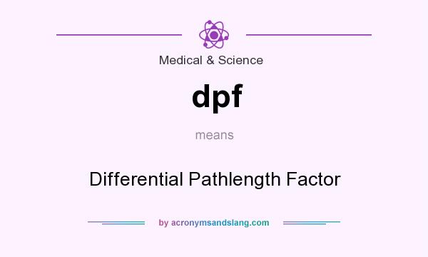 What does dpf mean? It stands for Differential Pathlength Factor
