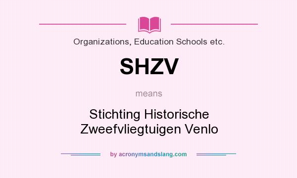 What does SHZV mean? It stands for Stichting Historische Zweefvliegtuigen Venlo