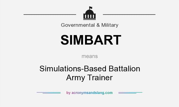 What does SIMBART mean? It stands for Simulations-Based Battalion Army Trainer