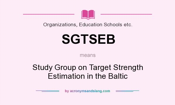 What does SGTSEB mean? It stands for Study Group on Target Strength Estimation in the Baltic