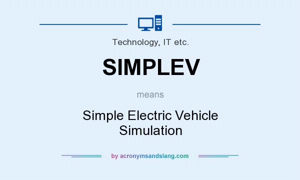 What does SIMPLEV mean? It stands for Simple Electric Vehicle Simulation