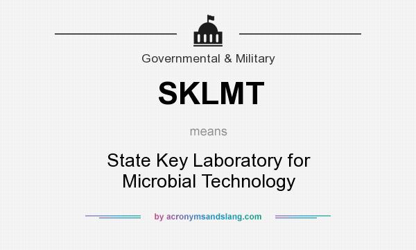 What does SKLMT mean? It stands for State Key Laboratory for Microbial Technology
