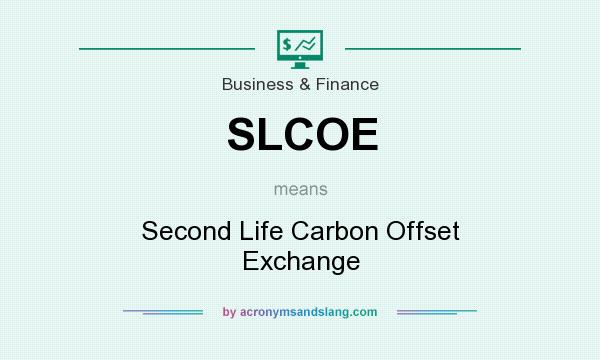 What does SLCOE mean? It stands for Second Life Carbon Offset Exchange
