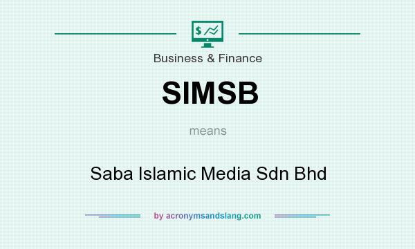 What does SIMSB mean? It stands for Saba Islamic Media Sdn Bhd