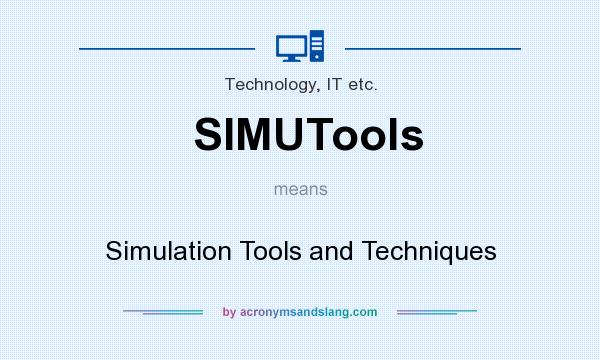What does SIMUTools mean? It stands for Simulation Tools and Techniques