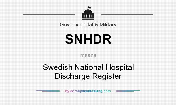 What does SNHDR mean? It stands for Swedish National Hospital Discharge Register