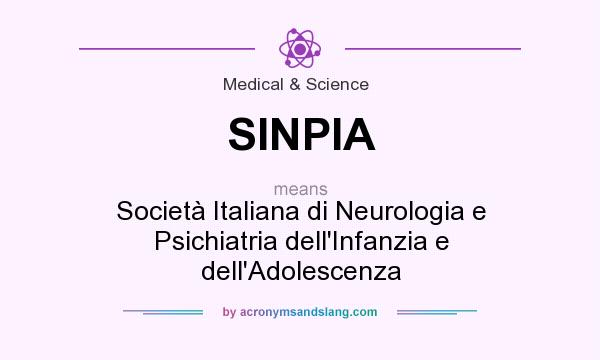 What does SINPIA mean? It stands for Società Italiana di Neurologia e Psichiatria dell`Infanzia e dell`Adolescenza