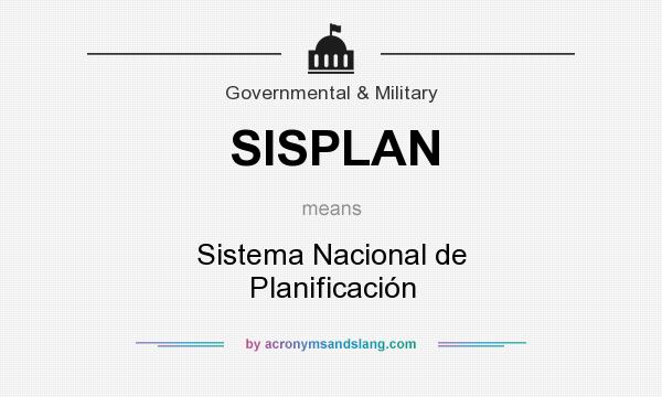 What does SISPLAN mean? It stands for Sistema Nacional de Planificación