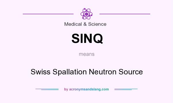 What does SINQ mean? It stands for Swiss Spallation Neutron Source