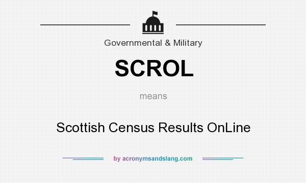 What does SCROL mean? It stands for Scottish Census Results OnLine