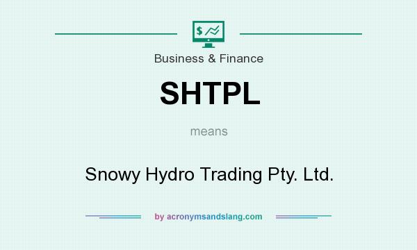 What does SHTPL mean? It stands for Snowy Hydro Trading Pty. Ltd.