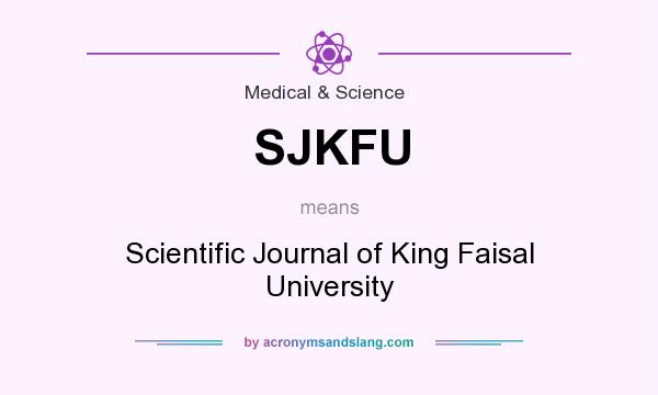 What does SJKFU mean? It stands for Scientific Journal of King Faisal University