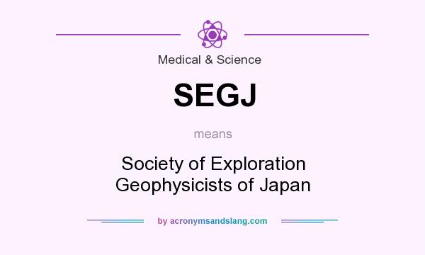 What does SEGJ mean? It stands for Society of Exploration Geophysicists of Japan