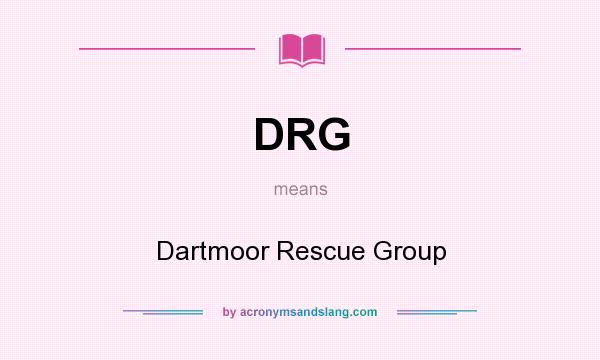 What does DRG mean? It stands for Dartmoor Rescue Group