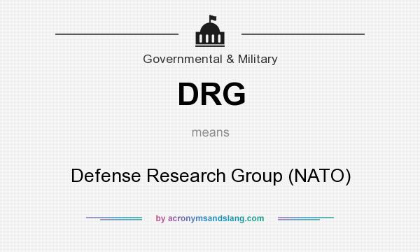 What does DRG mean? It stands for Defense Research Group (NATO)