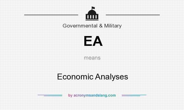 What does EA mean? It stands for Economic Analyses