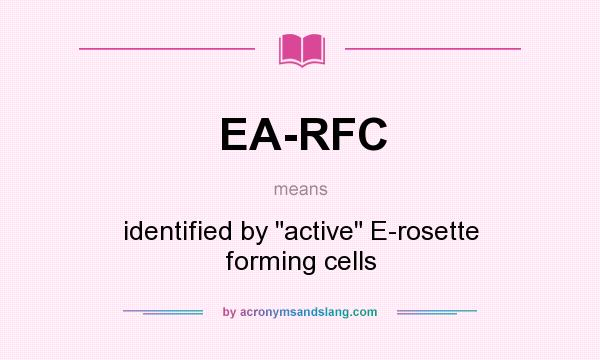 What does EA-RFC mean? It stands for identified by 