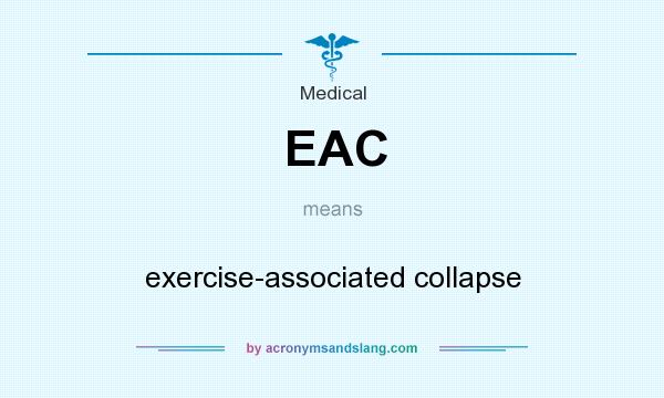 What does EAC mean? It stands for exercise-associated collapse