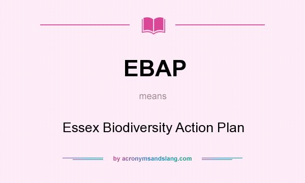 What does EBAP mean? It stands for Essex Biodiversity Action Plan