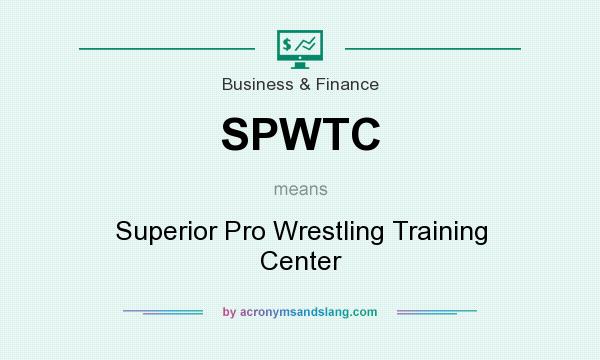 What does SPWTC mean? It stands for Superior Pro Wrestling Training Center